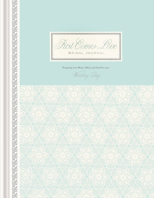 First Comes Love Bridal Journal by Ellie Claire Wedding Day.