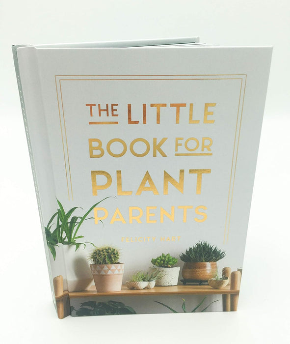 The Little Book for Plant Parents: Simple Tips to Help You Grow Your Own Urban Jungle Hardcover – October 12, 2021